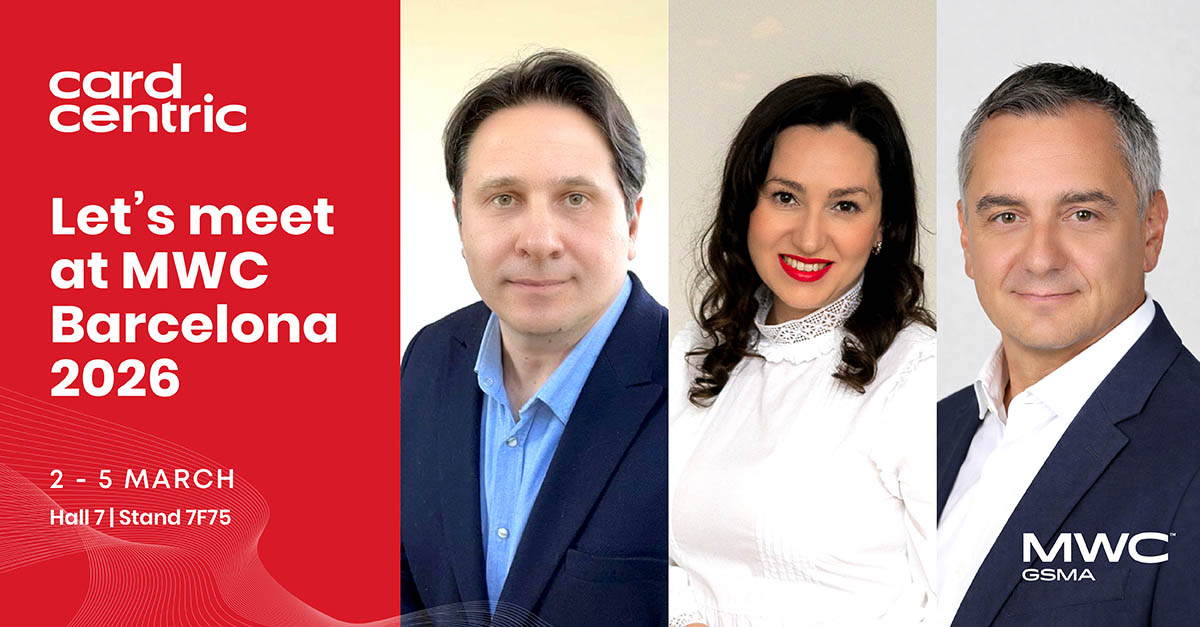 Card Centric team members announcing participation at MWC Barcelona 2026 with event details and stand location displayed.